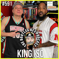 #591 - King Iso talks Sobriety, Signing with Strange Music, Past Struggles, Nebraska, New Album & More - The Bootleg Kev Podcast