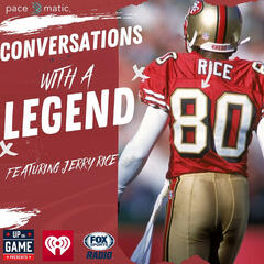 Up On Game Presents Conversations With A Legend Jerry Rice "Montana Is Better Than Brady" - Fox Sports Radio