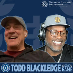 Good In The Game With College Football Hall Of Famer LaVar Arrington Featuring  Penn State Football Legend Todd Blackledge "Here Are The Building Blocks For Success." - 2 Pros and a Cup of Joe