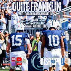 DisruptU PSU Presents Quite Franklin With LaVar Arrignton And Coach James Franklin "The Grit and Grind Of Big 10 Football" - Up on Game Presents
