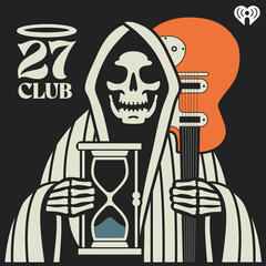 Jimi Hendrix Episode 3: Harlem Shakedowns, Drug Kingpins, and Restless Crowds - 27 Club