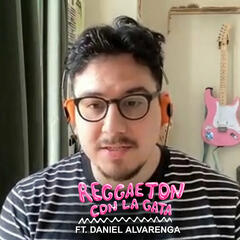  EP#14 No More Smoke & Mirrors ft. Daniel Alvarenga - Reggaeton con La Gata