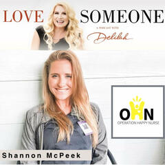 SHANNON MCPEEK - LOVE SOMEONE with Delilah