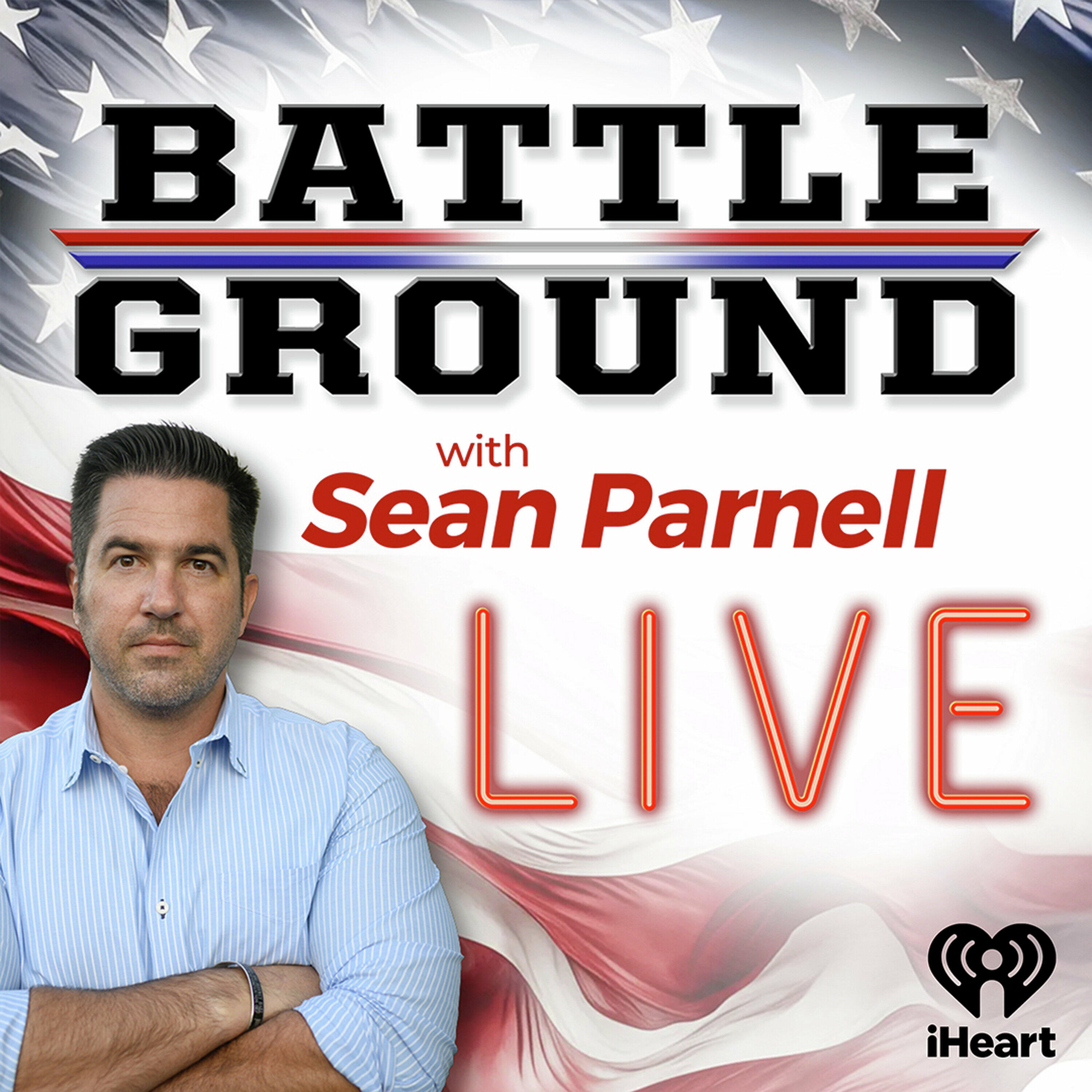 Battleground LIVE: This Is Our Line In The Sand | The Patriot KEIB AM ...