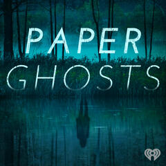 ‘I Wish It Was You That Was Dead' - Paper Ghosts: The Ozarks