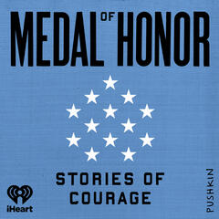 Medal of Honor: Stories of Courage