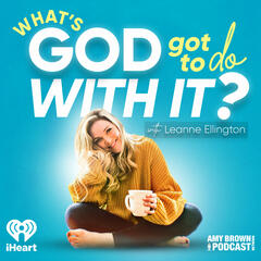 What's God Got To Do With It?: Unexpected Chapters: How God Re-Authored Her Purpose  (With Rachel Joy Baribeau) - Feeling Things with Amy & Kat