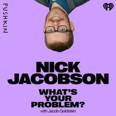 What's Your Problem?