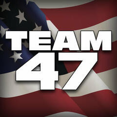 Team 47 - 100 Days of Trump - The Clay Travis and Buck Sexton Show