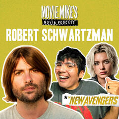 Robert Schwartzman on The Princess Diaries, his uncle Francis Ford Coppola and new ‘The Zombies’ Documentary  + Movie Review: Thunderbolts* aka The New Avengers + Trailer Park: Will The Rock Win An Oscar for ‘The Smashing Machine’? - Movie Mike's Movie Podcast