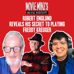 Robert Englund Reveals His Secret To Playing Freddy Kreuger + Movie Review: The Smashing Machine…Why did It Bomb? + Trailer Park: Zootopia 2 - Movie Mike's Movie Podcast