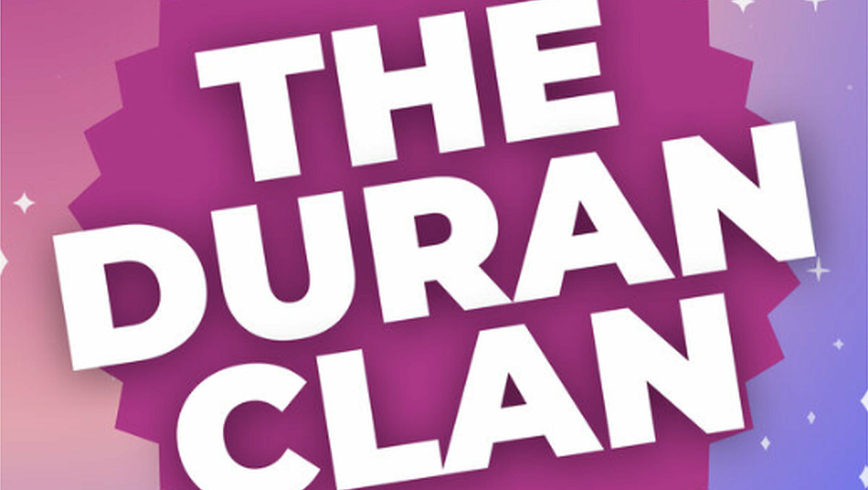 The Duran Clan: Confessions & Chaos