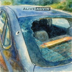 28 | Bulletproof Love - Alive Again