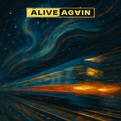 8 | Dragged Under, Lifted Up - Alive Again