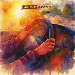 19 | I'm The Hero Of My Own Story - Alive Again