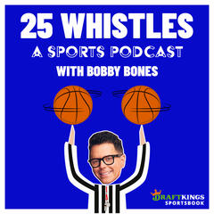 25W: Are the Celtics Peaking Too Early + Bobby Reveals His Biggest Win Yet from the TikTok Breaks + A Visit to the Belmont Men's Basketball Program - 25 Whistles with Bobby Bones (A Football Podcast)