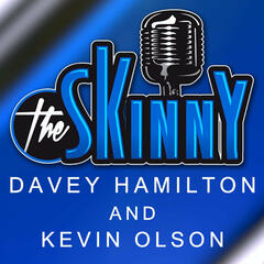 #14 - Davey Hamilton and Kevin Olson - The Skinny with Rico & Ken