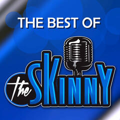 #26 - The Best of the Skinny - The Skinny with Rico & Ken