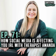 Social Media Overload: How to Protect Your Mind and Mental Health - Take This Personally with Morgan Huelsman