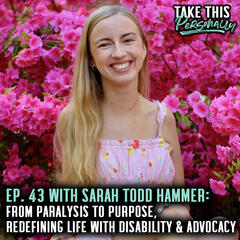 Disability Is Not the End, It’s the Start of a New Story - Take This Personally with Morgan Huelsman