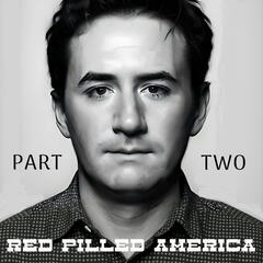 Employee #1 (Part Two) - Red Pilled America