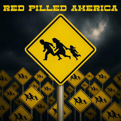 Invasion - Red Pilled America