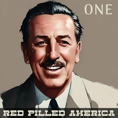 Looking Backward (Part One) - Red Pilled America