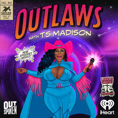 Outlaws with TS Madison