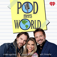 Introducing: Pod Meets World - Pod Meets World