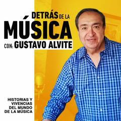 E40 Mis Vivencias con Vicente Fernández (Segunda parte) - Detrás de la Música con Gustavo Alvite