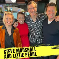 📺 EXCLUSIVE CHAT: Steve Marshall and Lizzie Pearl (A Current Affair) - JAM Nation with Jonesy & Amanda