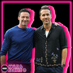 🔥 Kyle ROASTS Ryan Reynolds... - The Kyle & Jackie O Show
