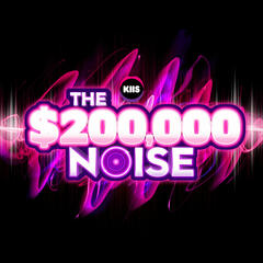 🔊 The KIIS $200K Noise - Wrong Guesses So Far - The Kyle & Jackie O Show