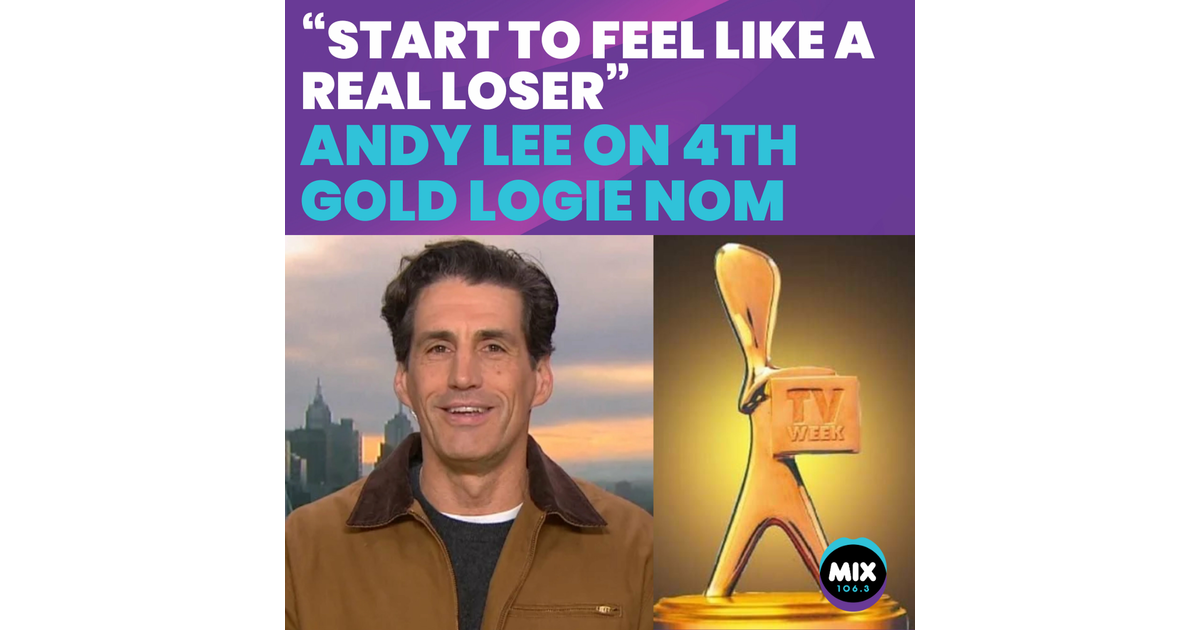 ANDY LEE on 4th Gold Logie Nomination: “Start to Feel like a Real Loser ...