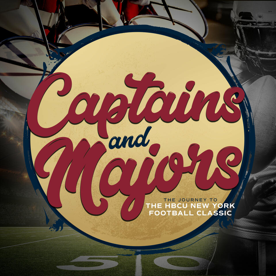 Captains & Majors - The Journey To The HBCU NY Football Classic