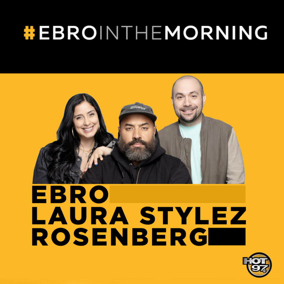 Ebro in the Morning Podcast iHeart