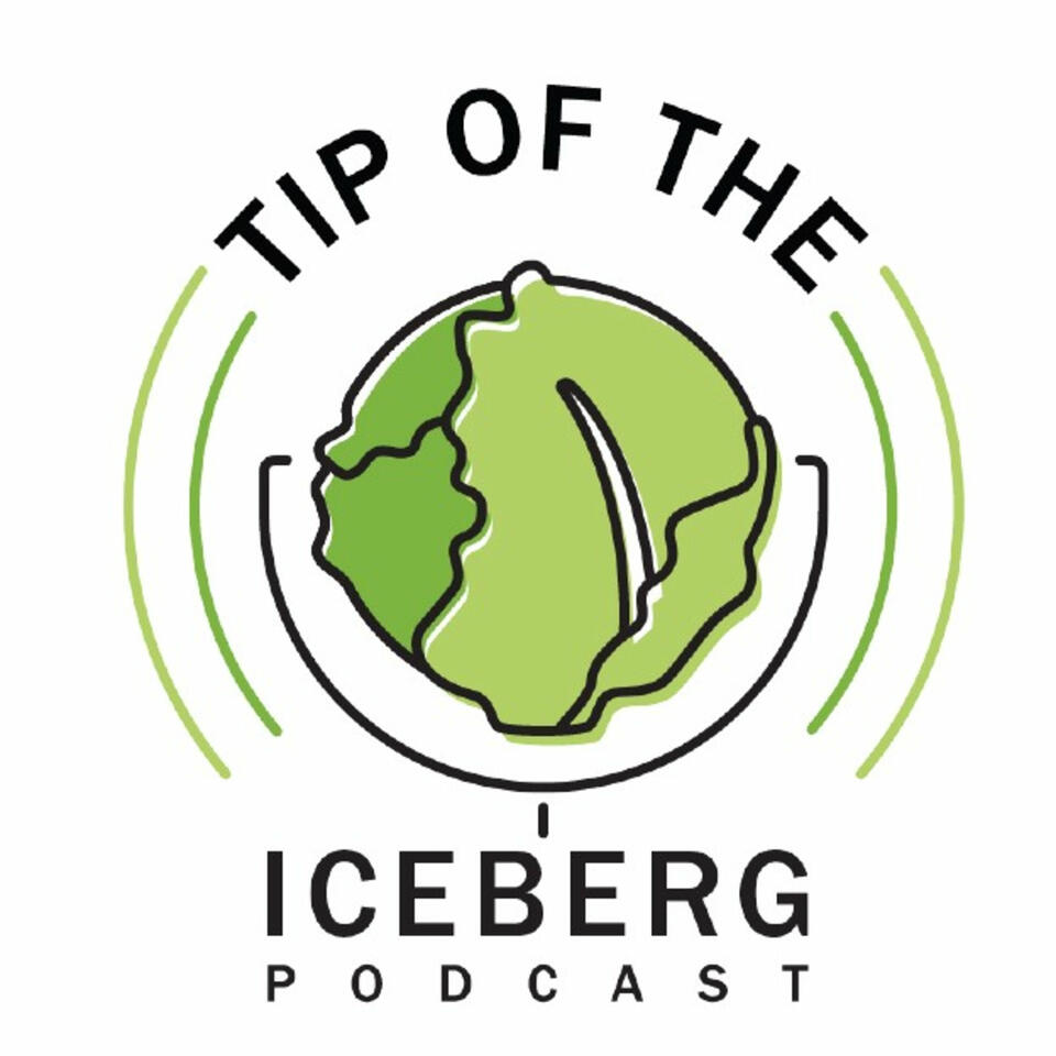 Tip of the Iceberg Podcast