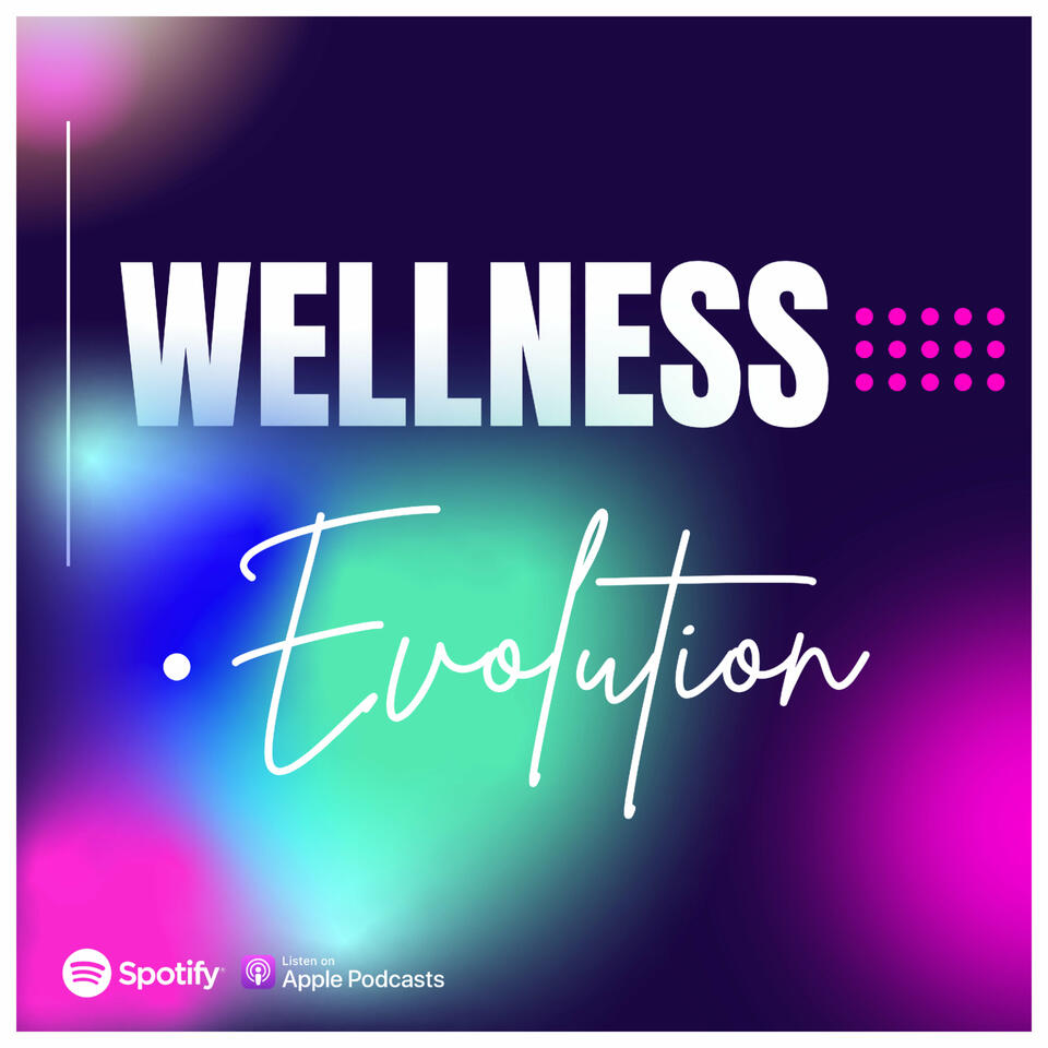 Wellness Evolution