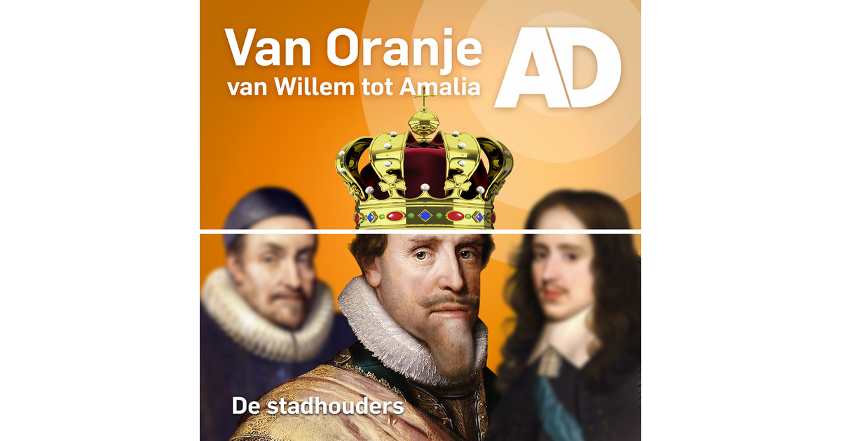 Van Oranje - van Willem tot Amalia | iHeart