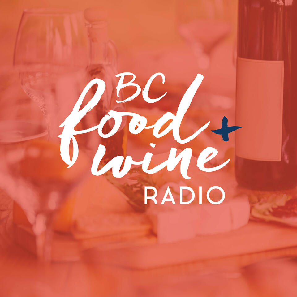 BC Food & Wine Radio