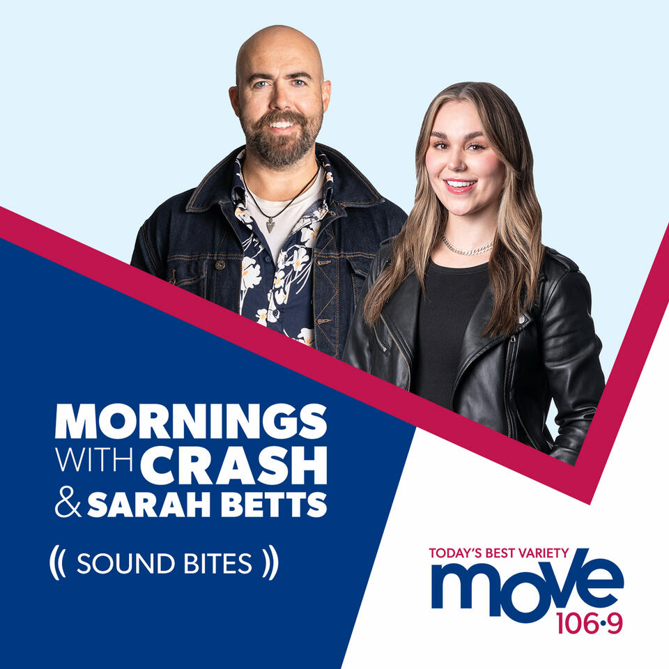 Mornings with Crash and Sarah Betts on Move - Sound Bites