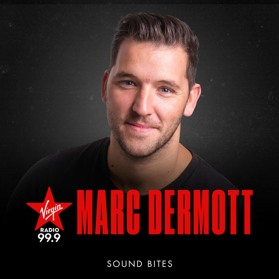 Virgin Afternoons with Marc Dermott - Sound Bites | iHeart