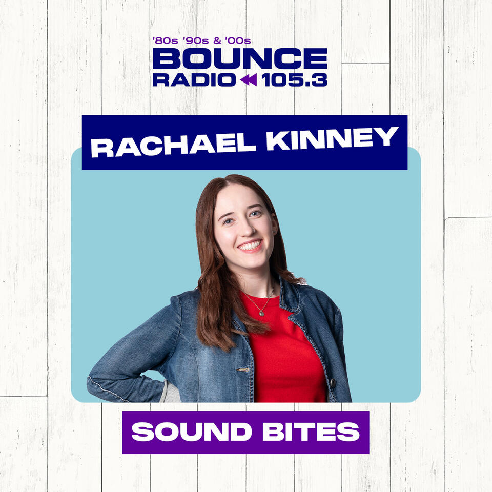 Rachael Kinney on BOUNCE 105.3 - Sound Bites
