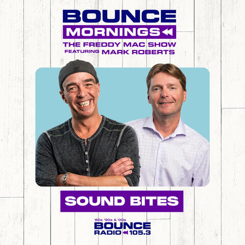 The Freddy Mac Show featuring Mark Roberts - Sound Bites
