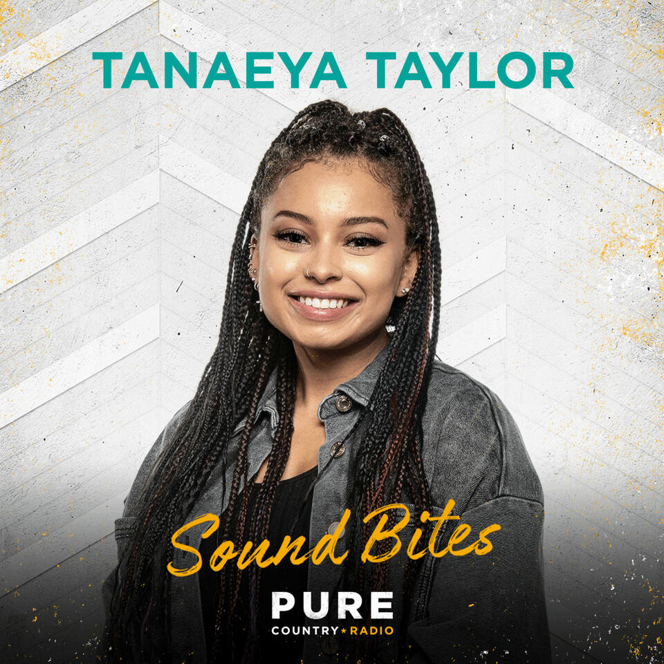 Tanaeya Taylor - Sound Bites | iHeart