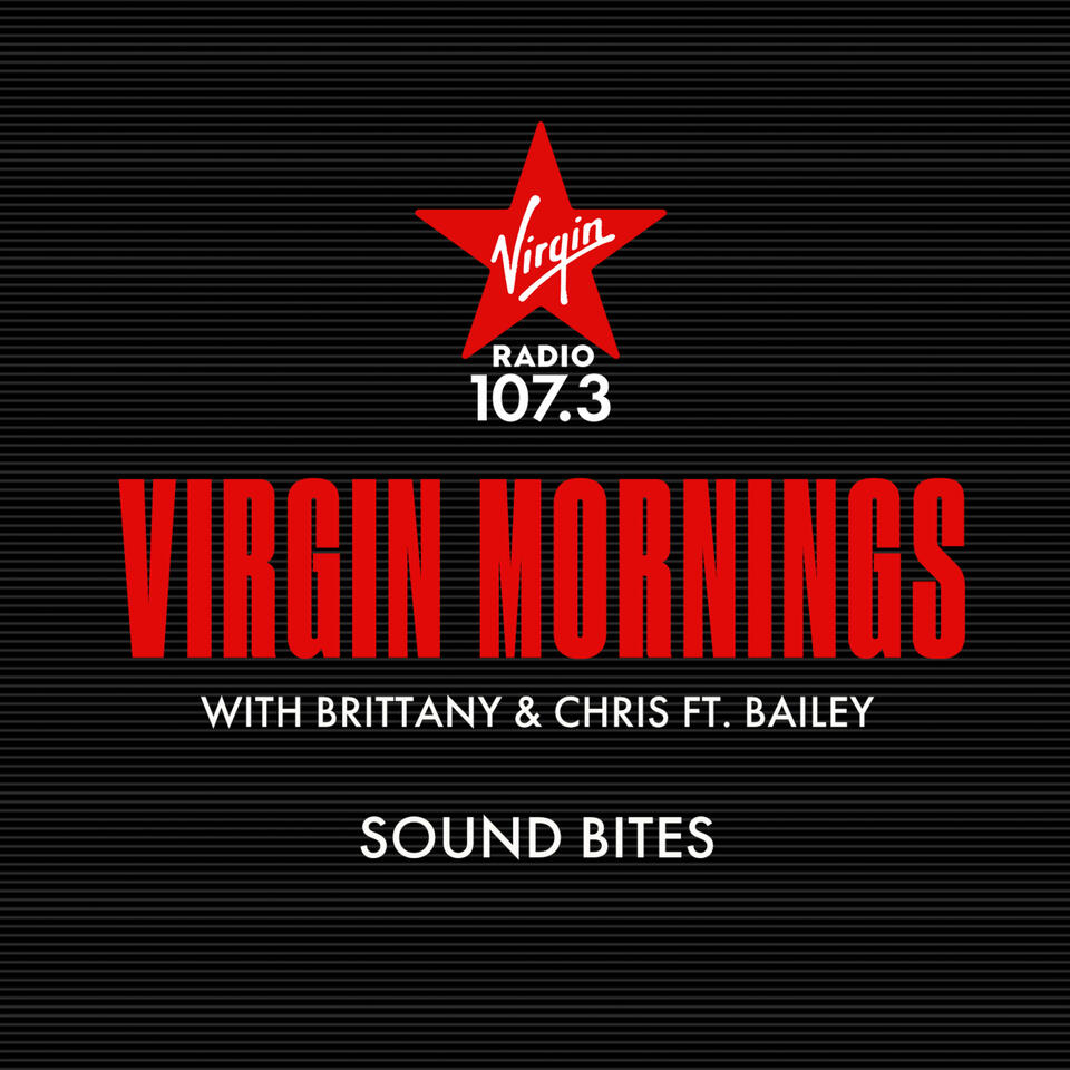 Virgin Mornings with Brittany and Chris ft. Bailey - Sound Bites