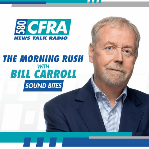 The Morning Rush with Bill Carroll - Sound Bites