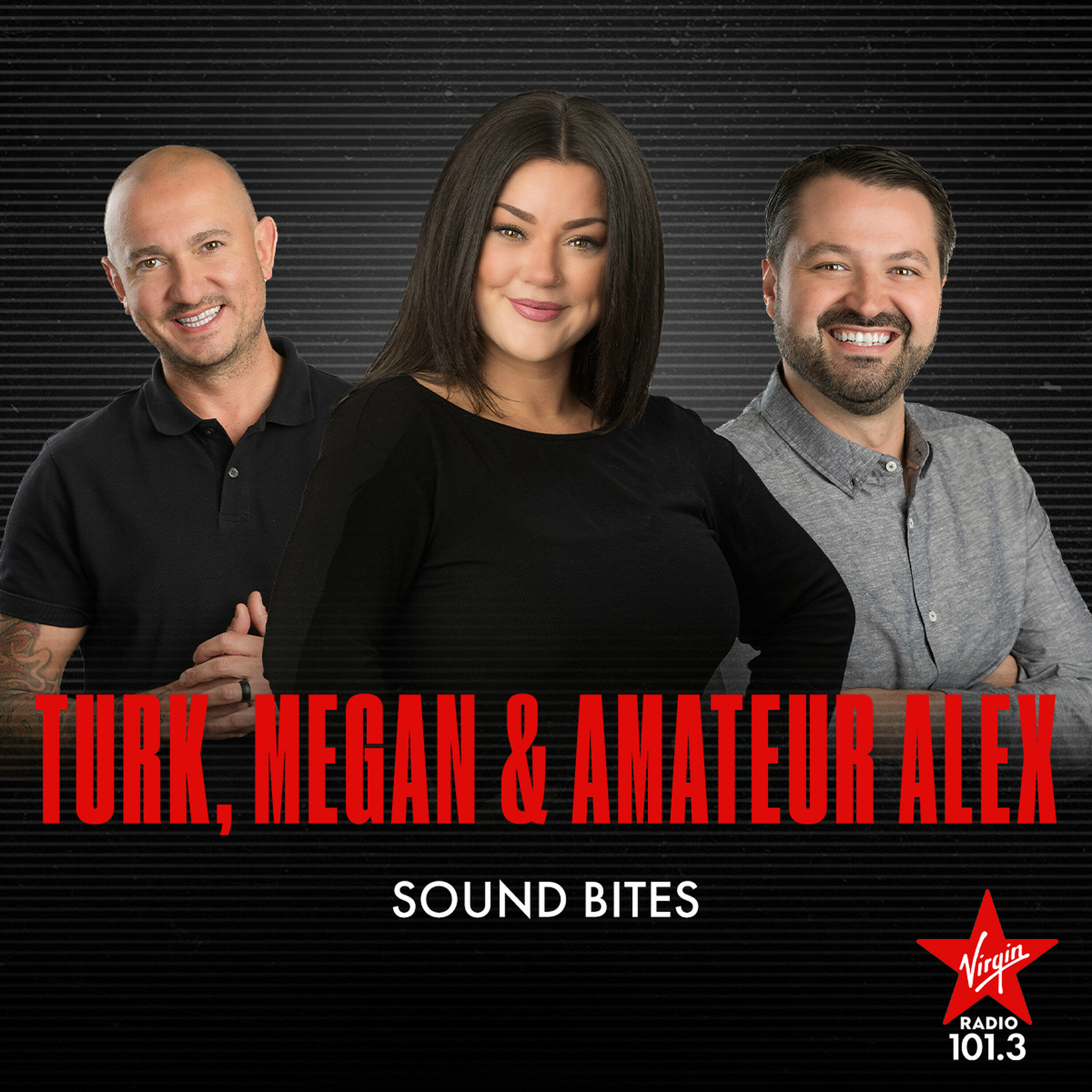 Turk, Megan and Amateur Alex - Sound Bites