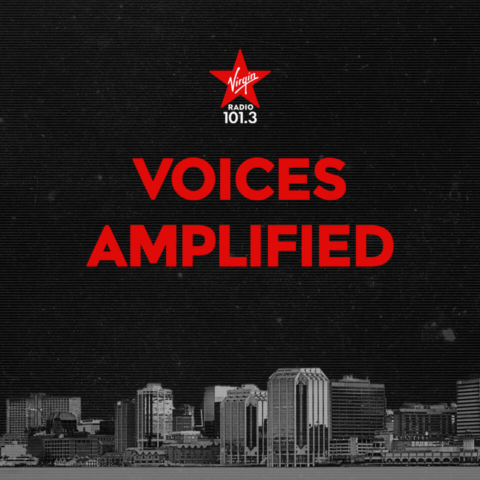 Voices Amplified on Virgin Radio Halifax
