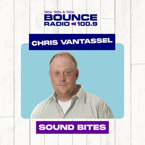 Chris VanTassel - Sound Bites